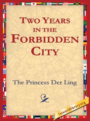 cover image of Two Years in the Forbidden City